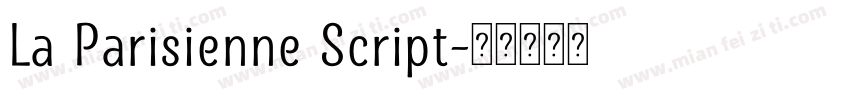 La Parisienne Script字体转换